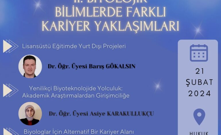 Biyolojik Bilimlerde Farklı Kariyer Yaklaşımları Nelerdir? [Etkinlik]