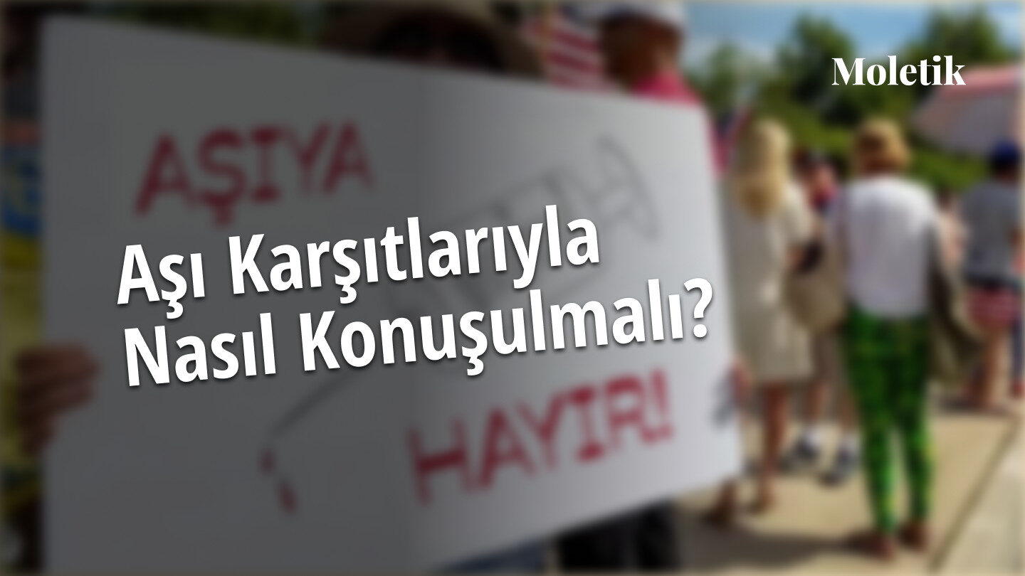 Aşı Karşıtlarıyla Nasıl Konuşulmalı? Yeni Bir Araştırma İşe Yarayan Yolları Ortaya Koyuyor